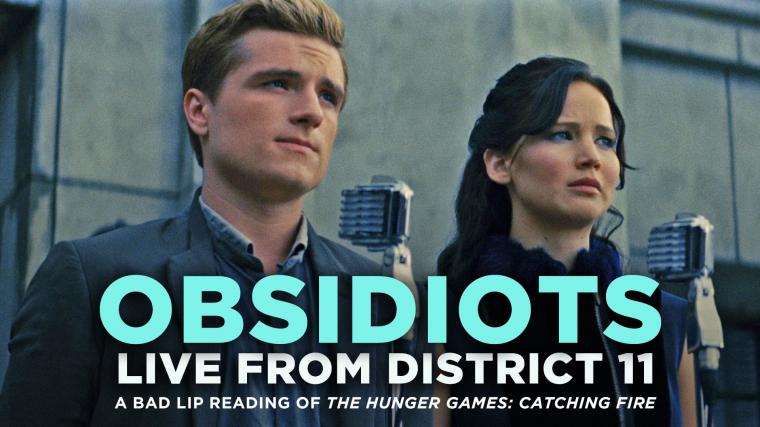 OBSIDIOTS Live From District 11 A Bad Lip Reading of Catching Fire