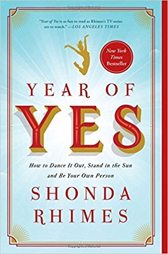 Year-Yes-How-Dance-Out-Stand-Sun-Your-Own-Person-Shonda-Rhimes.jpg
