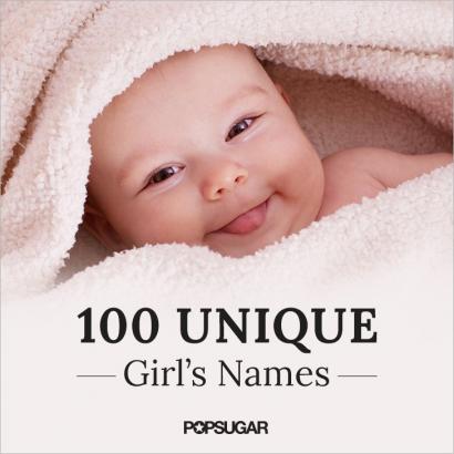 100 Unique Yet Beautiful Girls' Names