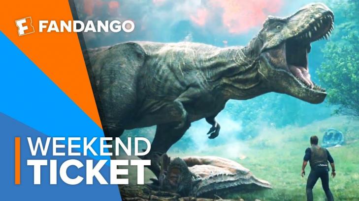 Now In Theaters Jurassic World Fallen Kingdom | Weekend Ticket