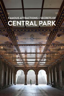 Best Things to Do in Central Park NYC – Famous Attractions + Central Park Secrets
