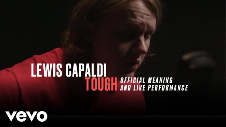 Lewis Capaldi Tough Official Performance & Meaning | Vevo