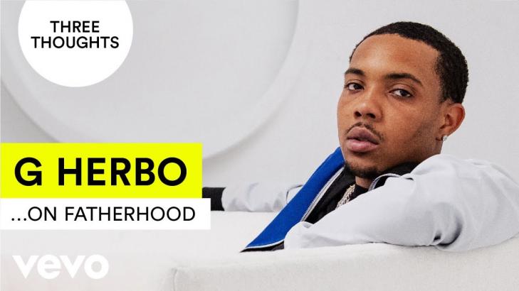 G Herbo Three Thoughts On Fatherhood