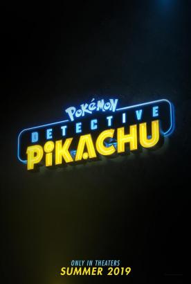 Detective Pikachu Poster Teases First Live-Action Pokemon Movie