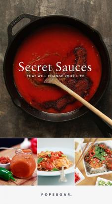 10 Secret Sauces That Will Change Your Life