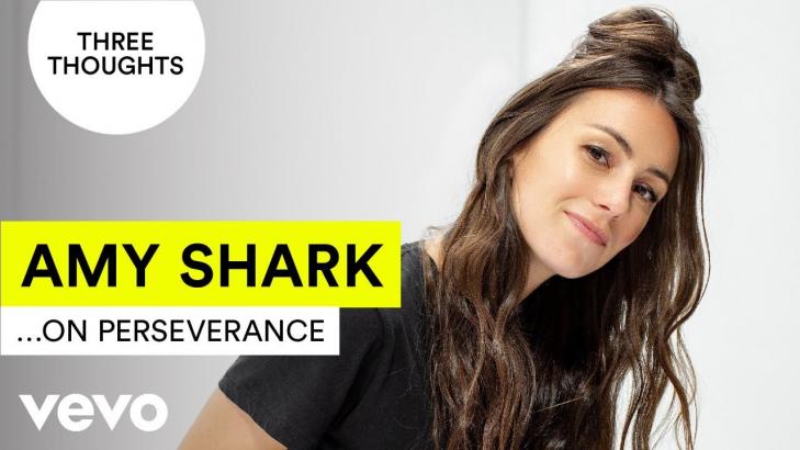 Amy Shark Three Thoughts...On Perserverance