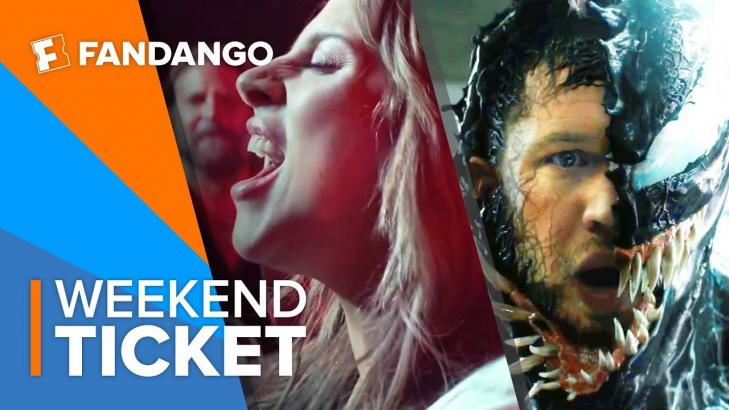 In Theaters Now Venom, A Star is Born | Weekend Ticket