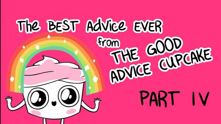 The Best of The Good Advice Cupcake Part 4