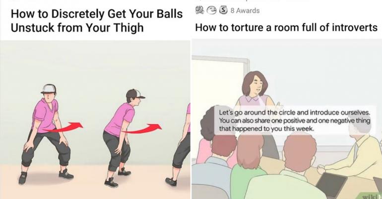 People are adding their own captions to WikiHow images and the results are fantastic (41 photos)