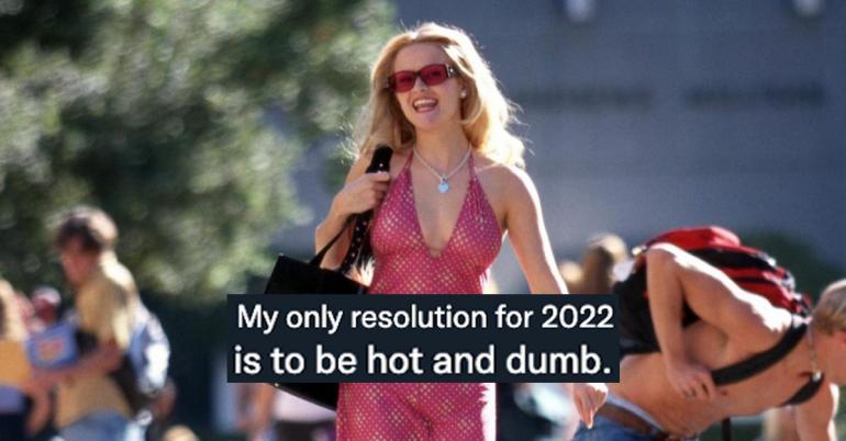 New Year’s Resolutions for 2022… Why even really try? (23 Photos and GIFs)