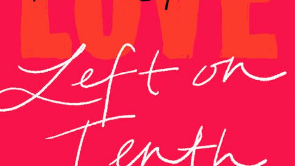 Review: 'Left on Tenth,' a funny, poignant, magical memoir