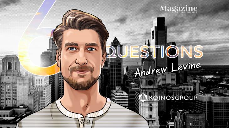 6 Questions for Andrew Levine of Koinos Group