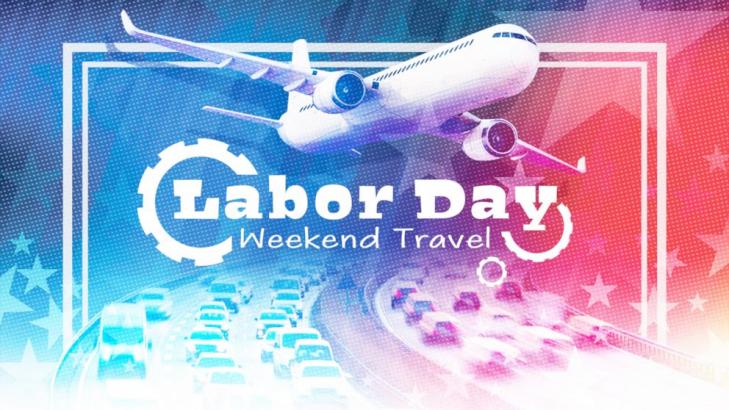 Your Labor Day weekend travel forecast
