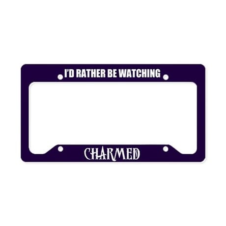 Id-Rather-Watching-Charmed-License-Plate-Holder.jpg